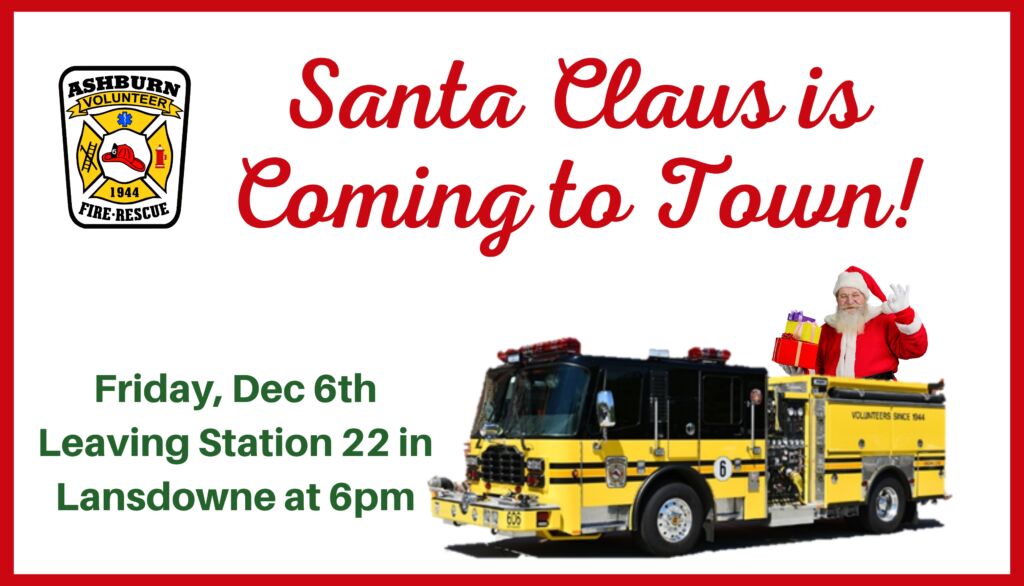 Fire Rescue Santa Santa Claus & AVFRD are Coming to Lansdowne! - Ashburn Volunteer Fire ...